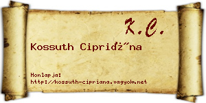 Kossuth Cipriána névjegykártya